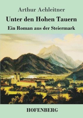 bokomslag Unter den Hohen Tauern