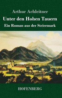 bokomslag Unter den Hohen Tauern