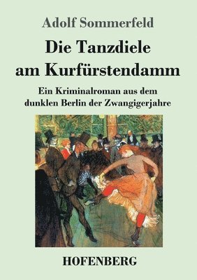 Die Tanzdiele am Kurfrstendamm 1