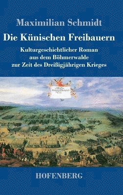 Maximilian Schmidt - Künischen Freibauern, Inbunden