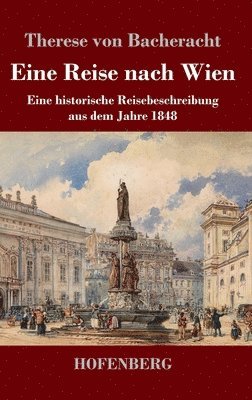 Eine Reise nach Wien 1