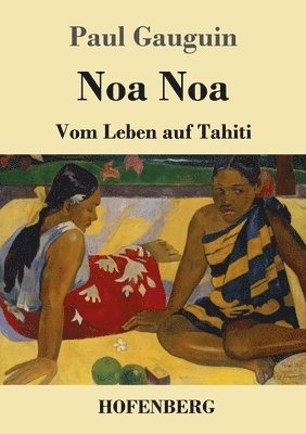 Paul Gauguin - Noa Noa, Häftad