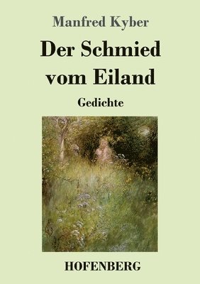 Der Schmied vom Eiland 1