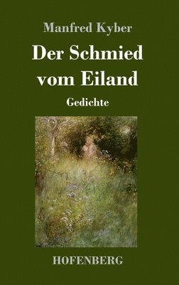 bokomslag Der Schmied vom Eiland