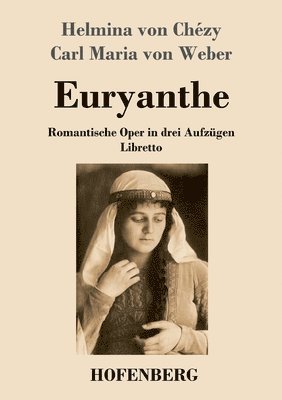 Euryanthe 1