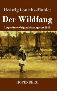 bokomslag Der Wildfang