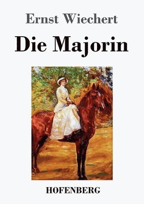 Die Majorin 1