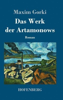 bokomslag Das Werk der Artamonows