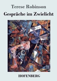 bokomslag Gespräche im Zwielicht