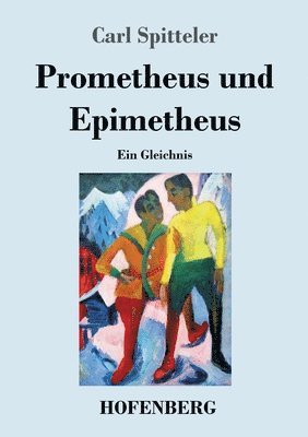 Prometheus und Epimetheus 1