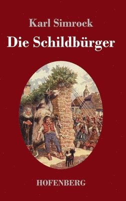 Karl Simrock - Schildbürger, Inbunden