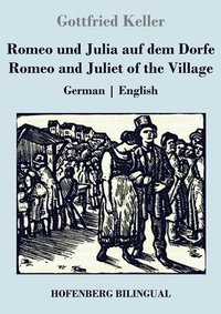 bokomslag Romeo und Julia auf dem Dorfe / Romeo and Juliet of the Village