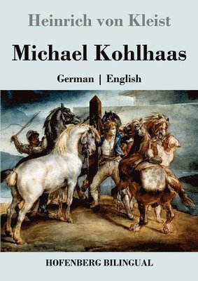 Heinrich Von Kleist - Michael Kohlhaas, Häftad