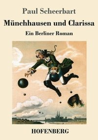 bokomslag Münchhausen und Clarissa