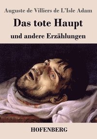bokomslag tote Haupt und andere Erzählungen