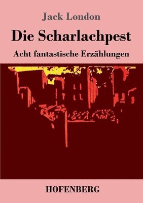 bokomslag Scharlachpest