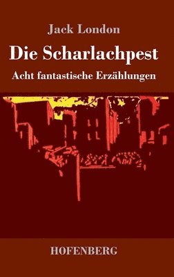 Die Scharlachpest 1