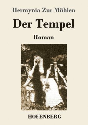 Hermynia Zur Mühlen - Tempel, Häftad