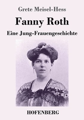 Fanny Roth 1