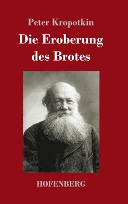 bokomslag Die Eroberung des Brotes