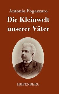 bokomslag Kleinwelt unserer Väter