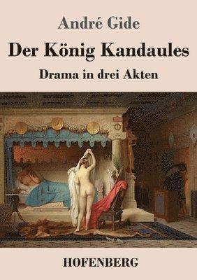 André Gide - König Kandaules, Häftad