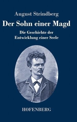 August Strindberg - Sohn einer Magd, Inbunden