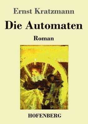 bokomslag Die Automaten