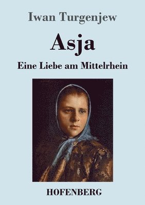 Iwan Turgenjew - Asja, Häftad