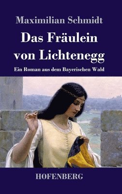 bokomslag Fräulein von Lichtenegg