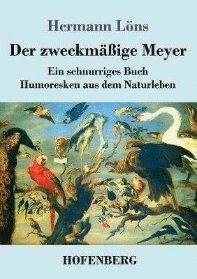 bokomslag Der zweckmige Meyer