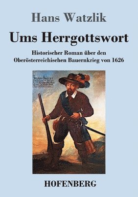 Ums Herrgottswort 1