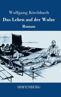 bokomslag Leben auf der Walze