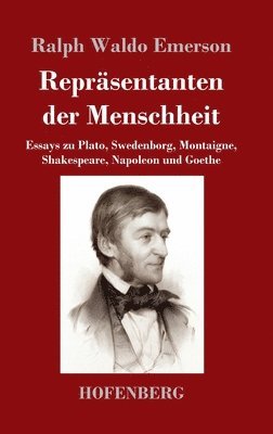Ralph Waldo Emerson - Repräsentanten der Menschheit, Inbunden