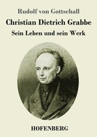 bokomslag Christian Dietrich Grabbe