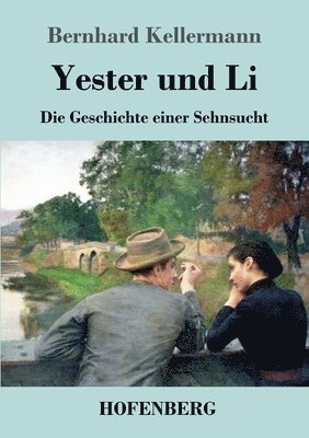 bokomslag Yester und Li