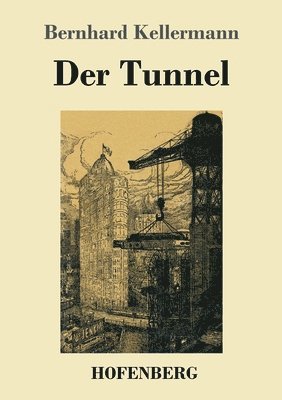 bokomslag Der Tunnel