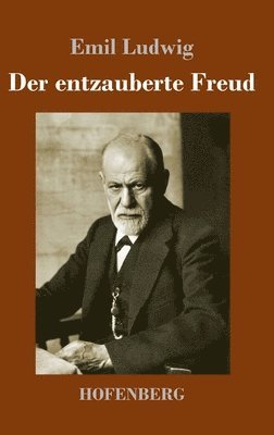 Der entzauberte Freud 1