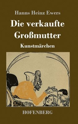 bokomslag Die verkaufte Gromutter