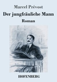 bokomslag Der jungfruliche Mann