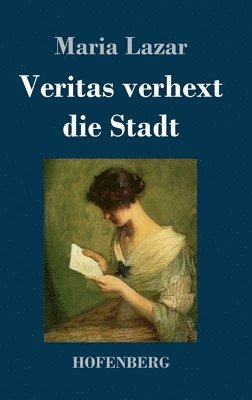 Veritas verhext die Stadt 1