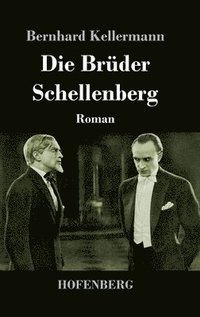bokomslag Die Brder Schellenberg