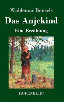 Das Anjekind 1