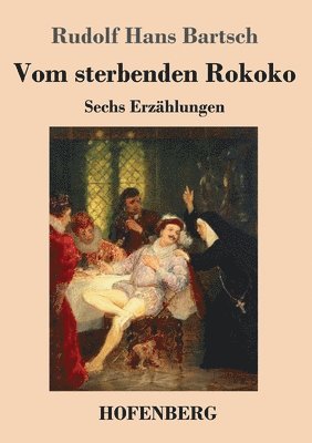 bokomslag Vom sterbenden Rokoko