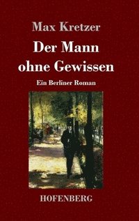 bokomslag Mann ohne Gewissen