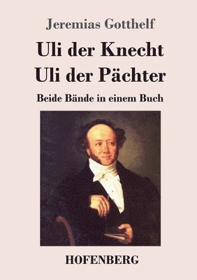 bokomslag Uli der Knecht / Uli der Pächter