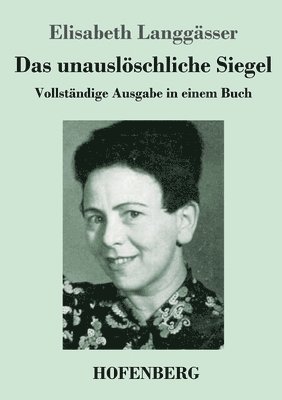 bokomslag Das unausloeschliche Siegel