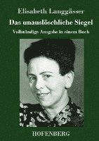 Das unauslschliche Siegel 1