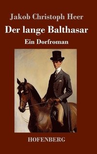 bokomslag Der lange Balthasar