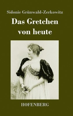 bokomslag Gretchen von heute